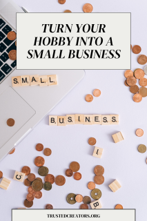 How to turn your hobby into a small business