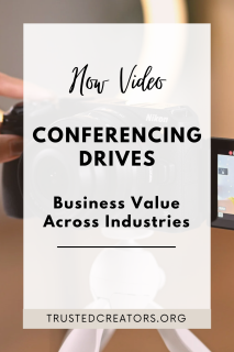 How video conferencing drives business value
