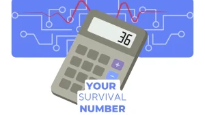 Your Survival Number | You need A “Floor” Before You Can Reach the Ceiling