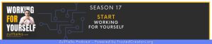 Official Season 17 show notes for zulftalks working for yourself podcast, powered by trustedcreators.org